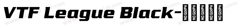 VTF League Black字体转换